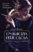 Copertina libro <b>Un'amicizia pericolosa<br></b>(titolo originale o altro titolo: <i>The other typist</i>)