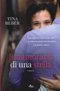 Copertina libro <b>Innamorarsi di una stella<br></b>(titolo originale o altro titolo: <i>Love unscripted</i>)