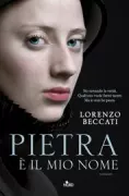 Copertina libro <b>Pietra è il mio nome</b>