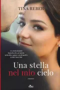 Copertina libro <b>Una stella nel mio cielo<br></b>(titolo originale o altro titolo: <i>Love unrehearsed</i>)