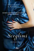Copertina libro <b>Sceglimi<br></b>(titolo originale o altro titolo: <i>Claim me</i>)