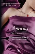 Copertina libro <b>Amami<br></b>(titolo originale o altro titolo: <i>Complete me</i>)