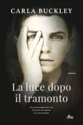 Copertina libro <b>La luce dopo il tramonto<br></b>(titolo originale o altro titolo: <i>The deepest secret</i>)