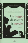 Copertina libro <b>Un raggio di sole tra le nuvole<br></b>(titolo originale o altro titolo: <i>The mapmaker's children</i>)