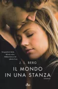 Copertina libro <b>Il mondo in una stanza<br></b>(titolo originale o altro titolo: <i>Within these walls</i>)