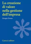 Copertina libro <b>La creazione di valore nella gestione dell'impresa</b>