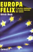 Copertina libro <b>Europa felix<br></b>(titolo originale o altro titolo: <i>Die Zukunft von Arbeit und Demokratie</i>)