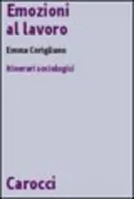 Copertina libro <b>Emozioni al lavoro</b>