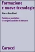 Copertina libro <b>Formazione e nuove tecnologie</b>