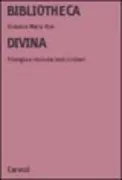 Copertina libro <b>Bibliotheca divina</b>