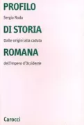 Copertina libro <b>Profilo di storia romana</b>