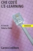 Copertina libro <b>Che cos'è l'e-learning</b>