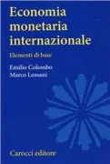 Copertina libro <b>Economia monetaria internazionale</b>