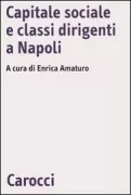 Copertina libro <b>Capitale sociale e classi dirigenti a Napoli</b>