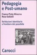 Copertina libro <b>Pedagogia e postumano</b>