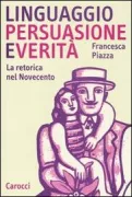 Copertina libro <b>Linguaggio persuasione e verità</b>
