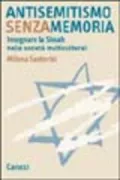 Copertina libro <b>Antisemitismo senza memoria</b>