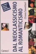 Copertina libro <b>Dal neoclassicismo al romanticismo</b>