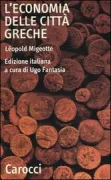 Copertina libro <b>L'economia delle città greche<br></b>(titolo originale o altro titolo: <i>L'économie des cités grecques</i>)