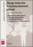 Copertina libro <b>Stragi tedesche e bombardamenti alleati</b>