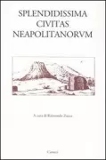 Copertina libro <b>Splendidissima civitas Neapolitanorum</b>