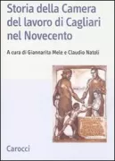 Copertina libro <b>Storia della Camera del lavoro di Cagliari nel Novecento</b>