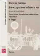 Copertina libro <b>Ebrei in Toscana tra occupazione tedesca e RSI</b>