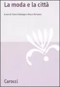 Copertina libro <b>La moda e la città</b>