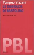 Copertina libro <b>Le disgrazie di Bartolino</b>