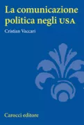 Copertina libro <b>La comunicazione politica negli USA</b>