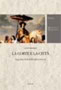 Copertina libro <b>La corte e la città</b>