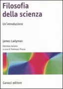 Copertina libro <b>Filosofia della scienza<br></b>(titolo originale o altro titolo: <i>Understanding philosophy of science</i>)