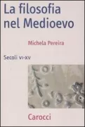 Copertina libro <b>La filosofia nel Medioevo</b>