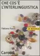 Copertina libro <b>Che cos'è l'interlinguistica</b>