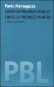 Copertina libro <b>L'arte di prender moglie L'arte di prender marito</b>