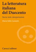 Copertina libro <b>La letteratura italiana del Duecento</b>