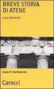 Copertina libro <b>Breve storia di Atene</b>