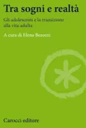 Copertina libro <b>Tra sogni e realtà</b>