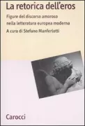 Copertina libro <b>La retorica dell'eros</b>