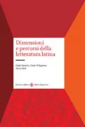 Copertina libro <b>Dimensioni e percorsi della letteratura latina</b>