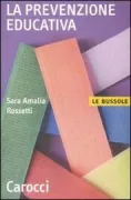 Copertina libro <b>La prevenzione educativa</b>