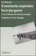 Copertina libro <b>Il movimento cooperativo fra le due guerre</b>