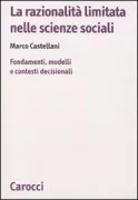 Copertina libro <b>La razionalità limitata nelle scienze sociali</b>