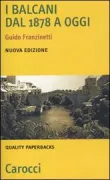 Copertina libro <b>I Balcani dal 1878 a oggi</b>
