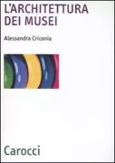 Copertina libro <b>L'architettura dei musei</b>