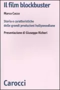 Copertina libro <b>Il film blockbuster</b>