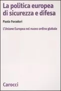 Copertina libro <b>La politica europea di sicurezza e difesa</b>