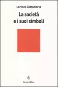 Copertina libro <b>La società e i suoi simboli</b>