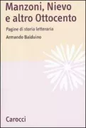Copertina libro <b>Manzoni, Nievo e altro Ottocento</b>