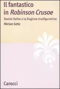 Copertina libro <b>Il fantastico in Robinson Crusoe</b>